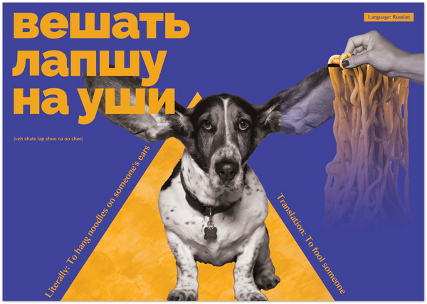 Russian Idiom Poster - To hang noodles on someone's ears
