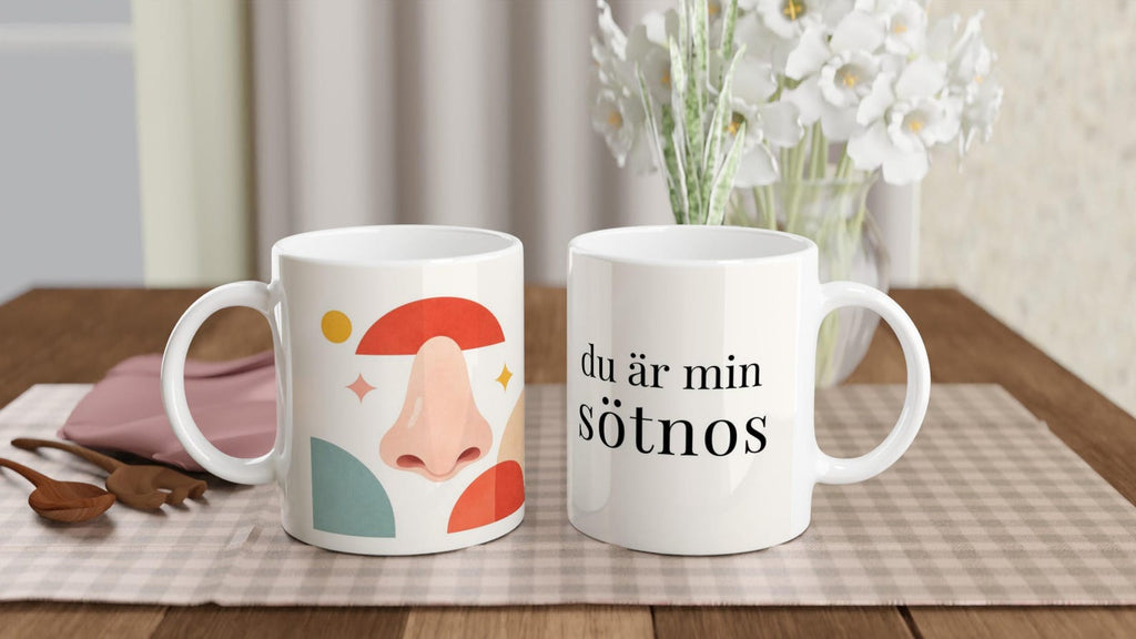 Romantic Swedish Mug - Du Är Min Sötnos | You Are My Sweetheart Valentines Gift