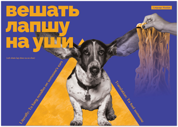 Russian Idiom Poster - To hang noodles on someone's ears